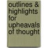 Outlines & Highlights for Upheavals of Thought