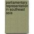 Parliamentary Representation in Southeast Asia