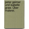 Peter Geimer und Isabelle Graw. Über Malerei. by Peter Geimer