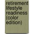 Retirement Lifestyle Readiness (Color Edition)
