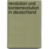Revolution und Konterrevolution in Deutschland door Friedrich Engels