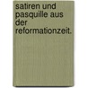 Satiren und Pasquille aus der Reformationzeit. door Oskar Schade