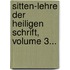 Sitten-Lehre Der Heiligen Schrift, Volume 3...