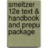 Smeltzer 12e Text & Handbook and Prepu Package
