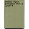 Steps to English Parsing and Analysis Volume 1 by E.M. Ramsay