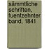 Sämmtliche Schriften, Fuenfzehnter Band, 1841