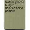 Textanalytische Bung Zu Heinrich Heine  Pomare door Michael Doris