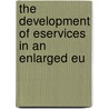 The Development Of Eservices In An Enlarged Eu door Joint Research Centre