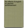 The Effects of English on German Advertisement by Michael Helten