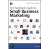 The Facebook Guide To Small Business Marketing door Ramon Ray