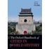 The Oxford Handbook of Cities in World History