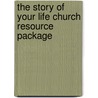 The Story of Your Life Church Resource Package door Matthew West