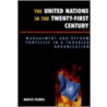 The United Nations in the Twenty-First Century by Marcus Franda