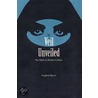 The Veil Unveiled: The Hijab In Modern Culture door Faegheh Shirazi