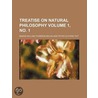 Treatise on Natural Philosophy Volume 1, No. 1 by Baron William Thomson Kelvin