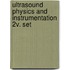 Ultrasound Physics and Instrumentation 2v. Set