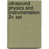 Ultrasound Physics and Instrumentation 2v. Set by Frank R. Miele