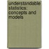 Understandable Statistics: Concepts And Models