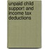 Unpaid Child Support and Income Tax Deductions