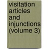 Visitation Articles and Injunctions (Volume 3) door Church of England