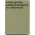 Vorbeugende Selbstverteidigung im Völkerrecht