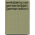 Werkstaking Van Gemeenteraden (German Edition)