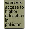 Women's Access to Higher Education in Pakistan door Zaira Wahab