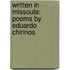 Written In Missoula: Poems By Eduardo Chirinos