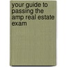 Your Guide To Passing The Amp Real Estate Exam door Joyce Bea Sterling