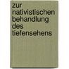 Zur nativistischen Behandlung des Tiefensehens door Stohr