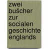 Zwei Bušcher zur socialen Geschichte Englands door Virginia Held