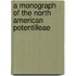 a Monograph of the North American Potentilleae