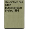 die dichter des alten bundesersten theiles1866 by Heinrich Ewald