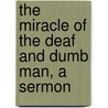 the Miracle of the Deaf and Dumb Man, a Sermon door George Roberts