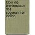 Über Die Bronzestatue Des Sogenannten Idolino