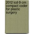 2012 Icd-9-cm Compact Coder For Plastic Surgery