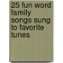 25 Fun Word Family Songs Sung to Favorite Tunes