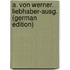 A. von Werner. Liebhaber-Ausg. (German Edition)
