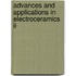 Advances And Applications In Electroceramics Ii