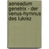 Aeneadum Genetrix - Der Venus-Hymnus Des Lukrez