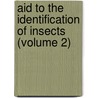 Aid to the Identification of Insects (Volume 2) door Charles Owen Waterhouse