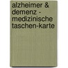 Alzheimer & Demenz - Medizinische Taschen-Karte door Nadine Kneip