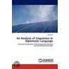An Analysis of Vagueness in Diplomatic Language door Zhang Na