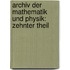 Archiv der Mathematik und Physik: zehnter Theil