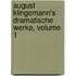 August Klingemann's Dramatische Werke, Volume 1