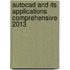 Autocad And Its Applications Comprehensive 2013