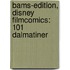 BamS-Edition, Disney Filmcomics: 101 Dalmatiner