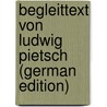 Begleittext Von Ludwig Pietsch (German Edition) door Ludwig 1824-1911 Pietsch