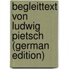 Begleittext Von Ludwig Pietsch (German Edition) by Ludwig 1824-1911 Pietsch