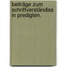 Beiträge zum Schriftverständiss in Predigten. door Franz Ludwig Steinmeyer
